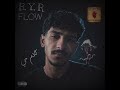 كلام حي وشوش بتتغير B Y R FLOW 
