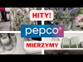 PEPCO❗❗❗CUDOWNE NOWOŚCI 🔥NOWY PRZEGLĄD PÓŁEK🔥NAJNOWSZA KOLEKCJA👌DEKORACJE 👀TA LAMPA TO HIT❗MIERZYMY!