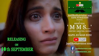 ' M M S...' | BOLLYWOOD SHORT FILM | OFFICIAL TEASER-2 | By justlikethatvision soni KAPIL KUMAR SONI