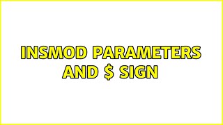 insmod parameters and $ sign