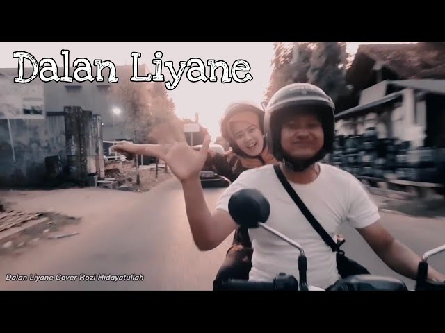 Dalan Liyane Cover By Rozi Hidayatullah class=