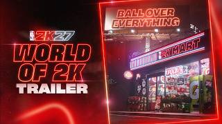 NBA 2K27 | World of 2K