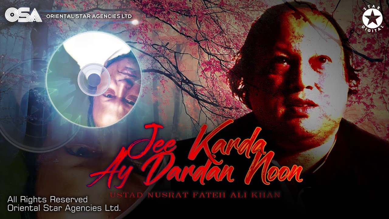 Muharram Special Qawwali  Jee Karda Ay Dardan Noon  Nusrat Fateh Ali Khan  OSA Worldwide