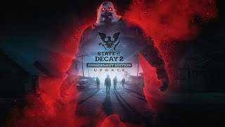 【State of Decay 2】 -  Виживання без тих, хто вижив. #?