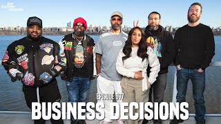 The Joe Budden Podcast Episode 697 | Business Decisions