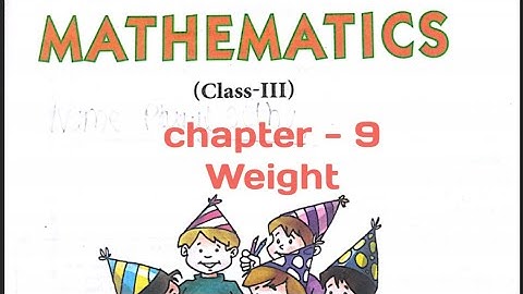 value based question based on weight for class 3/ch-9/weight