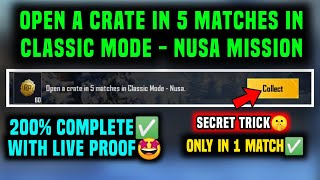 OPEN A CRATE IN 5 MATCHES IN CLASSIC MODE NUSA screenshot 5