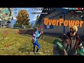 OverPower is Back FreeFire