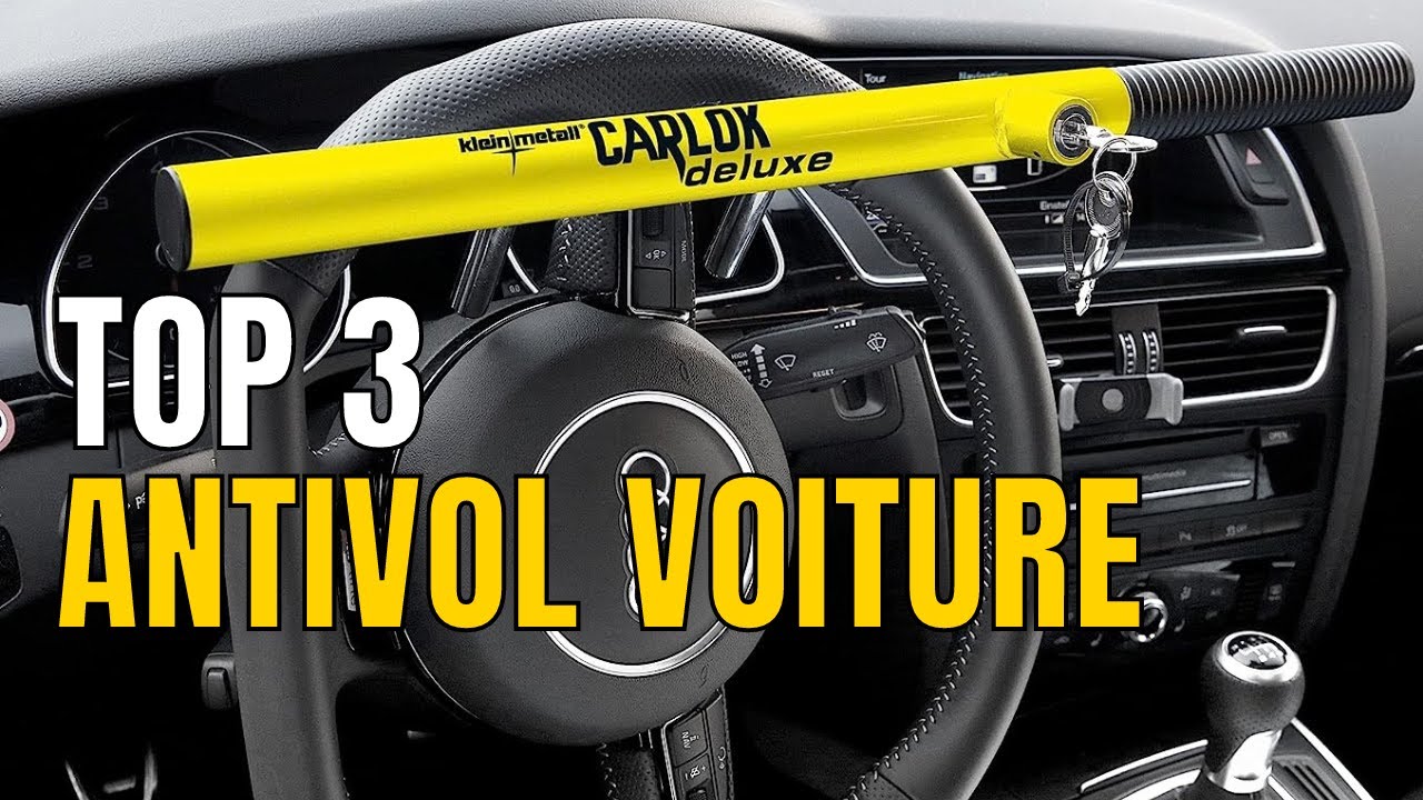 TOP 3 : Meilleur Antivol Voiture Volant 2021 