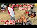 Shilpa ko leni hai bhesh done ki training   thakors family vlogs