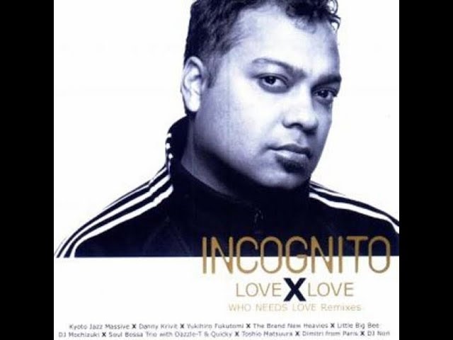 INCOGNITO/WHO NEEDS LOVE レコード Incognito - Who Needs Love - Amazon.com Music