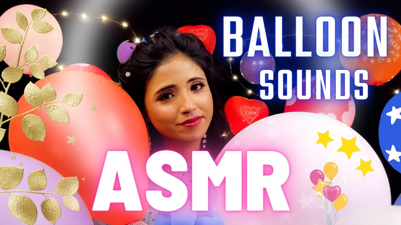Best Balloon Triggers For Sleep | Hindi ASMR