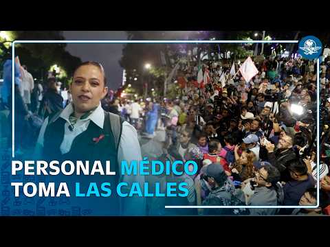 Personal del IMSS toma las calles; exigen insumos médicos, aumento salarial y renuncia de dirigente