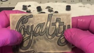 ￼ Tattooing ￼Loyalty In Cursive Writing ￼On  (Fake Skin )
