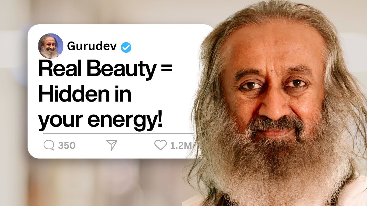This is Real Beauty! | Gurudev