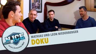 N.ICE – Doku mit Mathias und Leon Niederberger