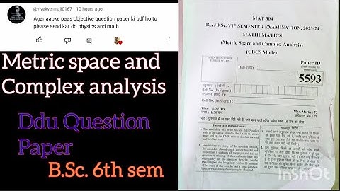 metric space and complex analysis B.Sc. 6th sem Question paper