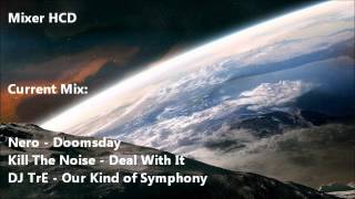 Nero & Kill The Noise & DJ TrE - Deal with the Symphony of Doomsday (MixerHCD)