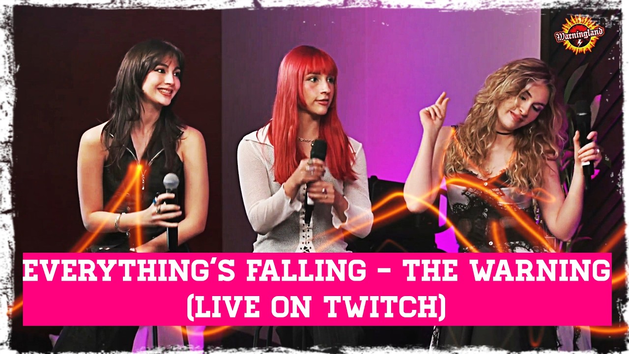 Everything's falling - The Warning on Twitch (subtitles activated)