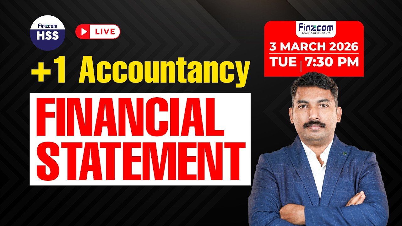 Live Class: Financial Statements Explained for Plus One Commerce | Linto Narayanan