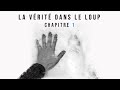 La vérité dans le loup - L'empreinte (Chapitre 1)