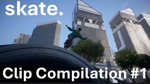 OG skate player returns: clip compilation #1