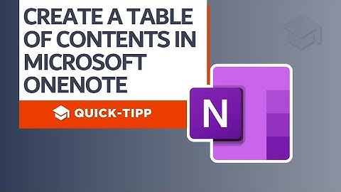 Create a table of contents in Microsoft OneNote 💪