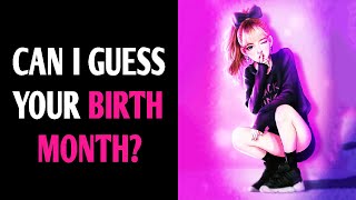 CAN I GUESS YOUR BIRTH MONTH? Magic Quiz - Pick One Personality Test