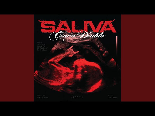 Saliva - Southern Girls