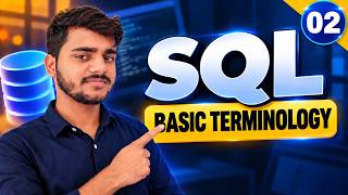 02. SQL Basics in Hindi | Database, DBMS, Data Types, Primary Key, Foreign Key, Constraints |