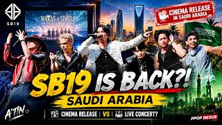 SB19 IN SAUDI ARABIA! What A’TIN Needs to Know About Wakas at Simula
