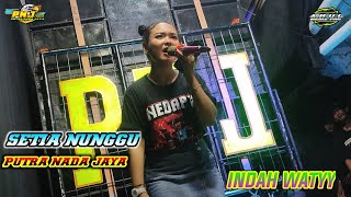 SETIA NUNGGU❗VOC INDAH WATYY | PUTRA NADA JAYA | GEBANG UDIK GEBANG CIREBON 2024