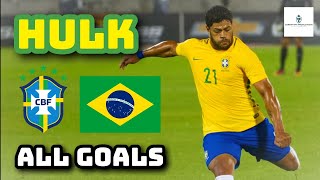 Hulk | All 11 Goals for Brazil (Seleção Brasileira)