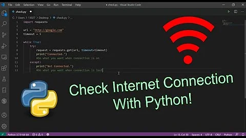 How to Check Internet Connection With Python | 5 Minutes
