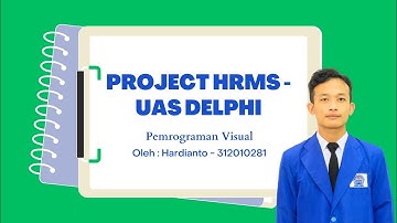 P-16. PROJECT UAS HRIS - PEMROGRAMAN VISUAL