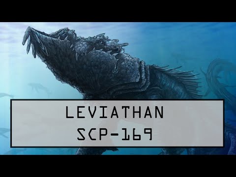 PENJELASAN SCP-169 (LEVIATHAN)
