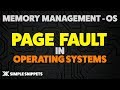 Page Faults & Page Fault Handling in Operating Systems | Page Fault Numerical Example | Thrashing