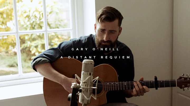 Gary O'Neill - A Distant Requiem (Live)