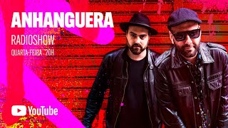 Anhanguera Radio Show #001