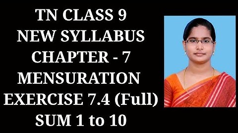 9th Maths Ch-7 Mensuration | Ex-7.4 (All sums) | Samacheer One plus One channel