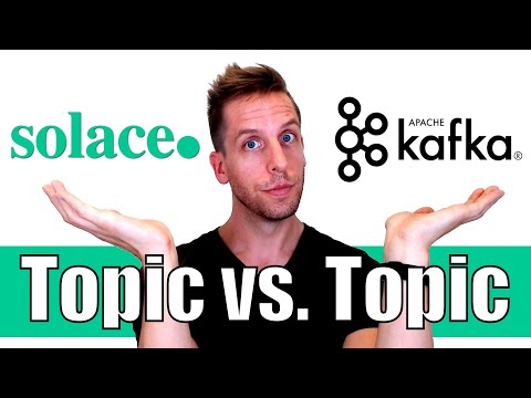 Topic vs. Topic: Solace PubSub+ and Apache Kafka