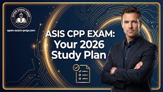 ASIS CPP Study Guide 2026: How to Pass (7 Domains, Costs, & Tips)