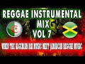 Reggae instrumental mix  vol 7  the reggae rai