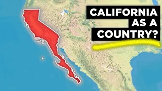 What if California Was an Independent Country