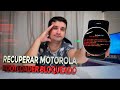 🔥DEFINITIVO!! Como RECUPERAR seu MOTOROLA com BOOTLOADER BLOQUEADO!!👏😍