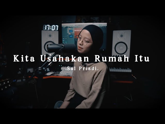 Kita Usahakan Rumah Itu - Sal Priadi ( cover ) class=