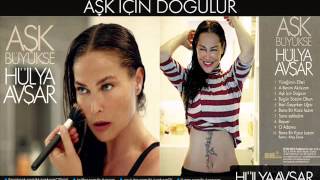 Hülya Avşar - Aşk İçin Doğulur (Aşk Büyükse 2013)