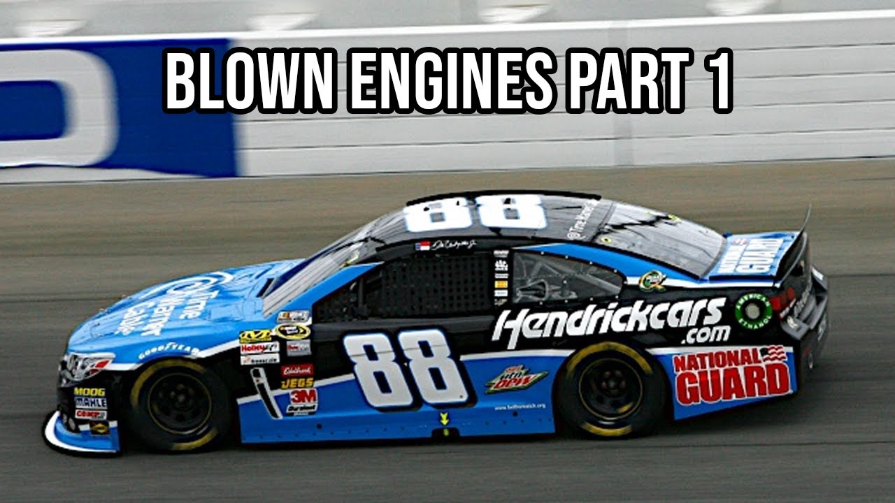 NASCAR Blown Engines #1