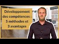 Dveloppement des comptences  5 mthodes et 3 avantages