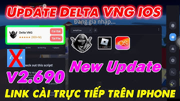 Link Cài trực Tiếp DELTA VNG IOS không cần Esign, ksign | Cách cài hack roblox delta vng mới nhất